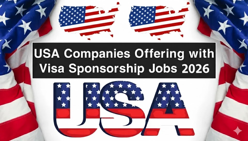 USA Companies Offering Visa Sponsorship Jobs 2026