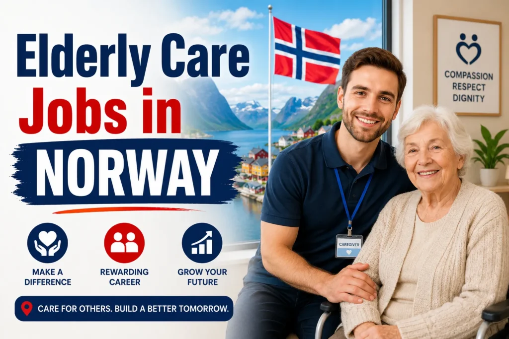 Elderly Care Jobs in Norway with Visa Sponsorship 2026